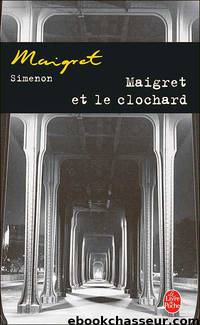 Maigret et le clochard by Simenon Georges