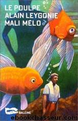 Mali melo - Alain Leygonie by Le Poulpe