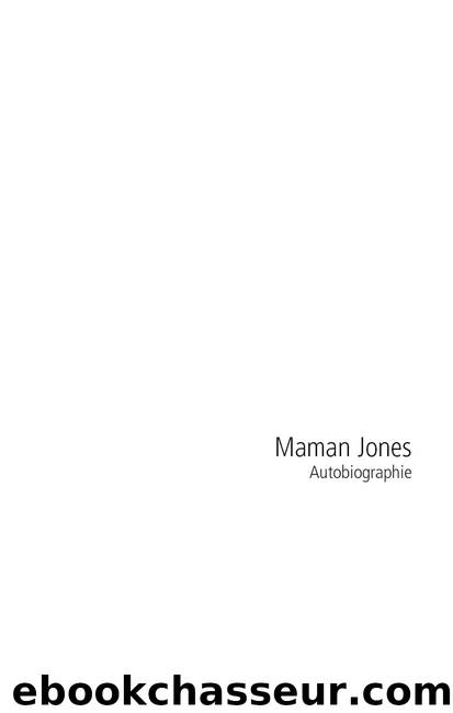Maman Jones by Autobiographie