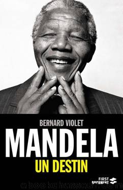 Mandela, un destin by Biographies