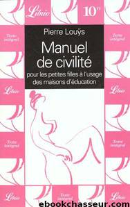 Manuel De Civilité by Pierre Louÿs
