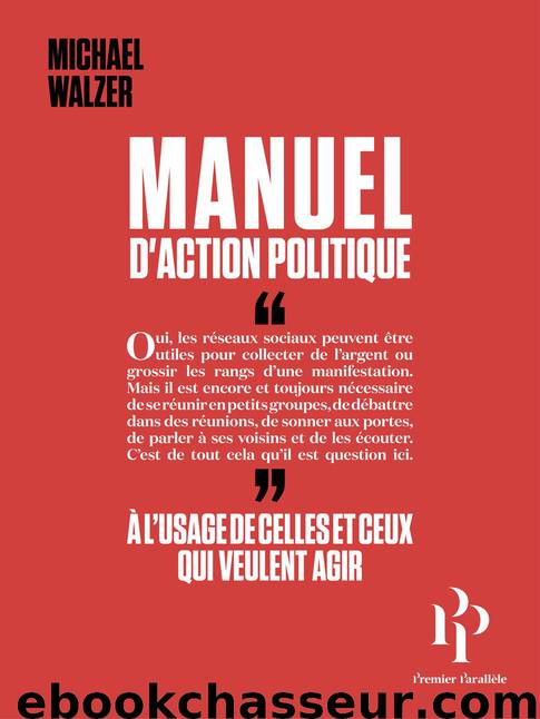 Manuel d'action politique by Michael Walzer
