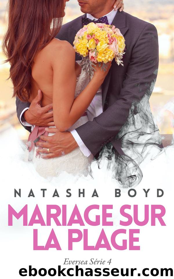 Mariage Sur La Plage by Natasha Boyd