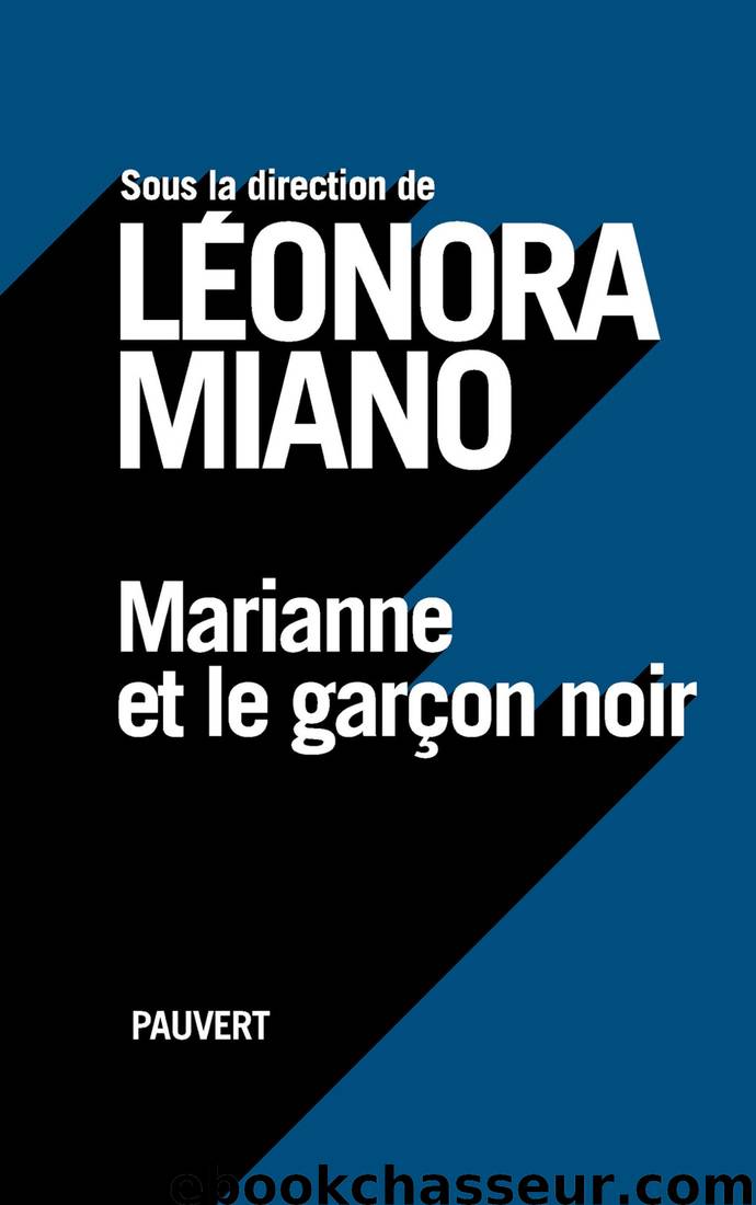Marianne et le garçon noir by Léonora Miano