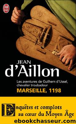 Marseille, 1198 by Aillon (d') Jean