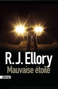 Mauvaise étoile by Ellory R. J