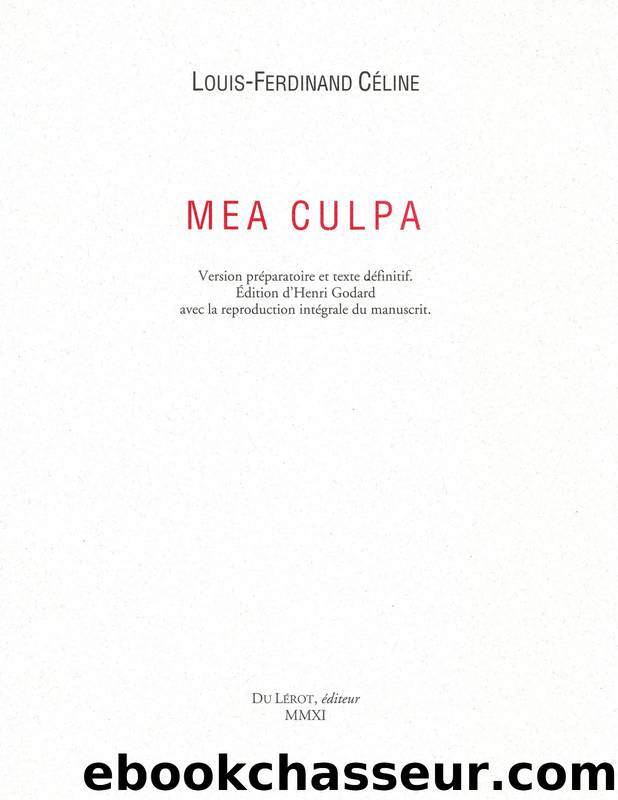 Mea Culpa by Louis-Ferdinand Celine