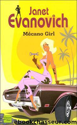 Mecano girl by Janet Evanovich