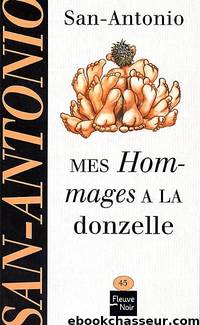Mes hommages a la donzelle by Frederic Dard