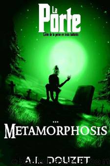 Metamorphosis by Douzet AL