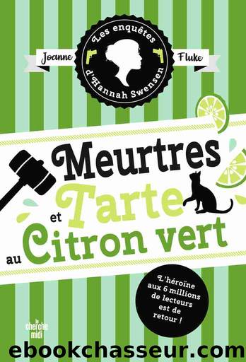 Meurtres et tarte au citron vert by Joanne Fluke