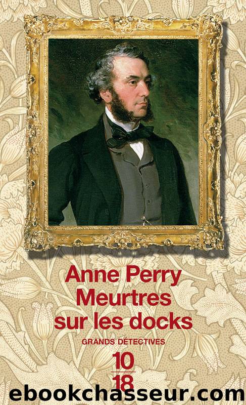 Meurtres sur les docks by Perry Anne Perry Anne