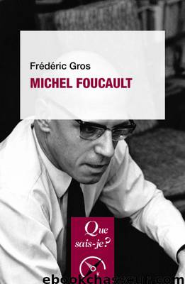Michel Foucault - 5e édition by Frédéric Gros