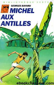 Michel aux Antilles by Georges Bayard