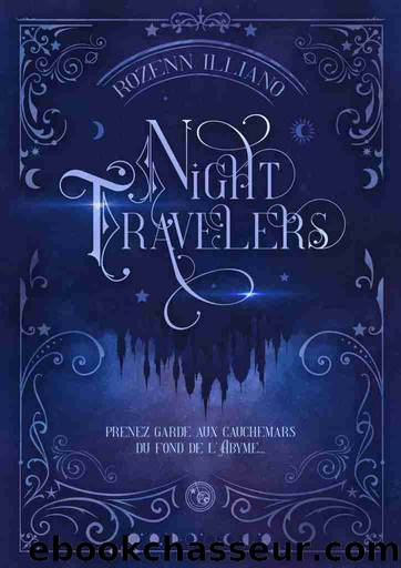 Midnight City, Tome 2 : Night Travelers by Rozenn Illiano