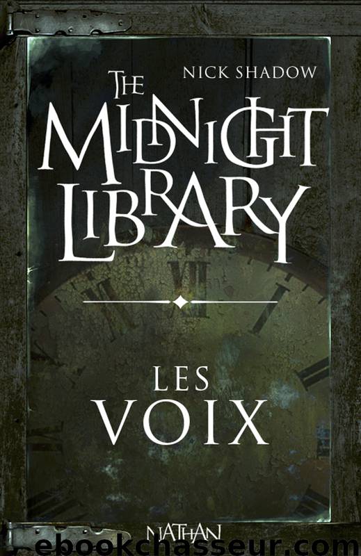 Midnight Library Intégrale by Shadow Nick & Hutson Shaun