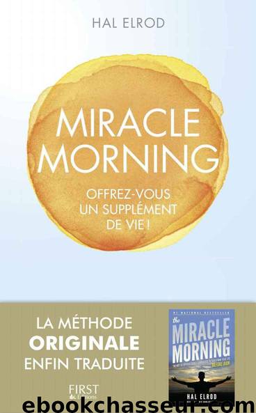 Miracle Morning (French Edition) by Hal ELROD