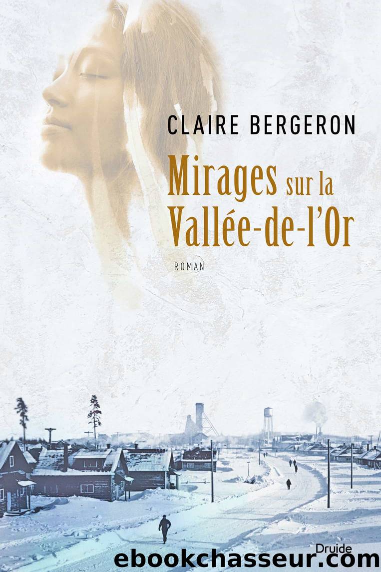 Mirages sur la Vallée-de-l’Or by Claire Bergeron