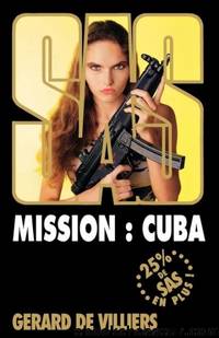 Mission : Cuba by Gérard de Villiers