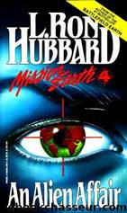 Mission: Earth "An Alien Affair by Ron L. Hubbard