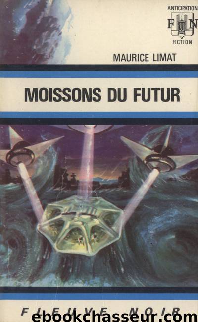 Moissons du futur by Maurice Limat