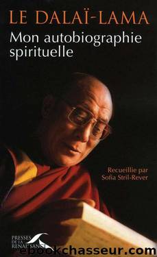Mon autobiographie spirituelle by Dalaï-Lama Le