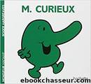 Monsieur Curieux by Roger Hargreaves