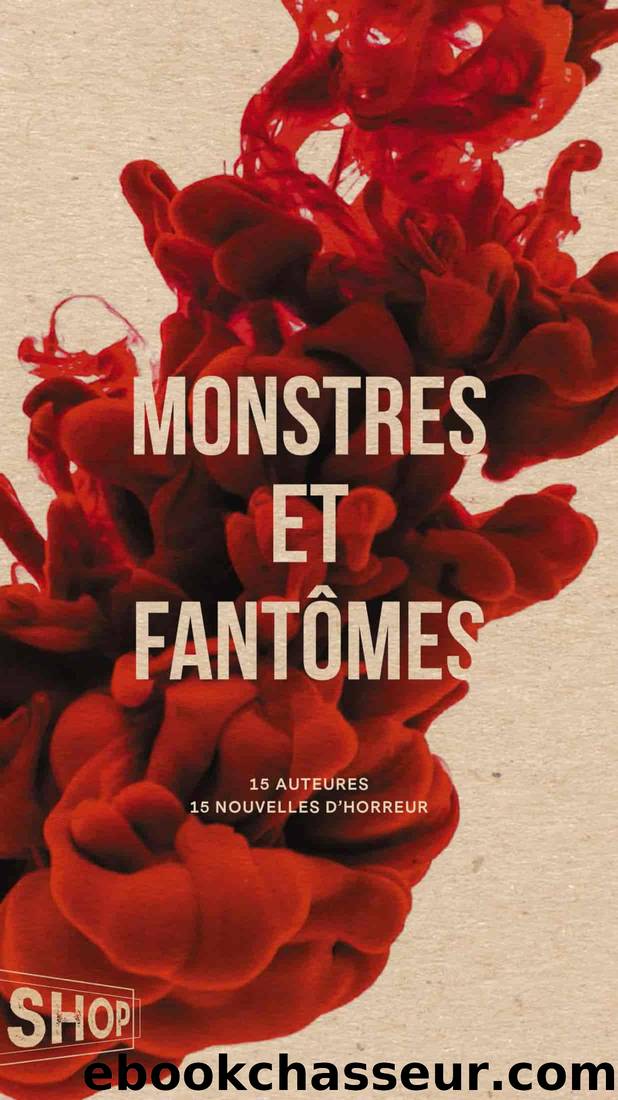 Monstres et fantÃ´mes by Stéphane Dompierre