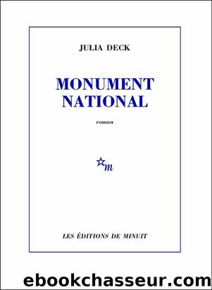 Monument national by Deck Julia