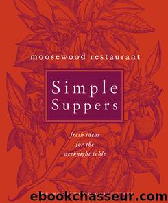 Moosewood Restaurant Simple Suppers by Moosewood Collective