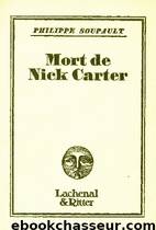 Mort de Nick Carter by Philippe Soupault