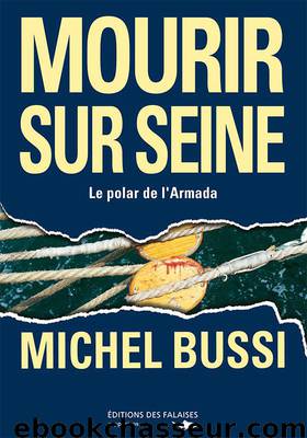 Mourir sur Seine by Bussi Michel