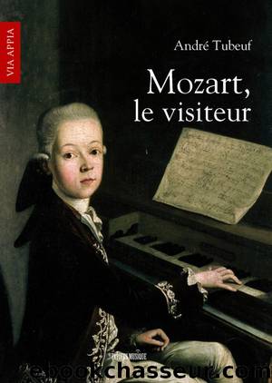 Mozart, le visiteur by André Tubeuf