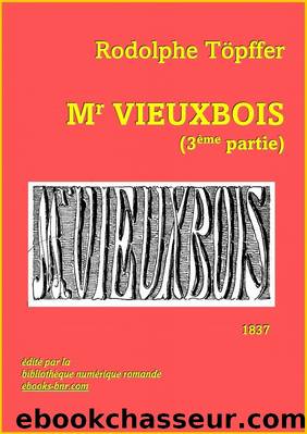 Mr Vieux Bois (3Ã¨me partie) by Rodolphe Töpffer