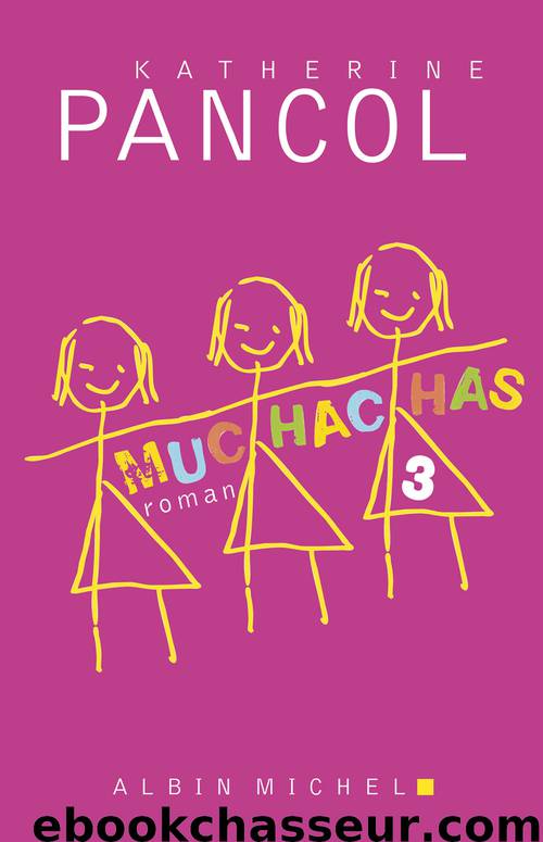 Muchachas by Katherine Pancol