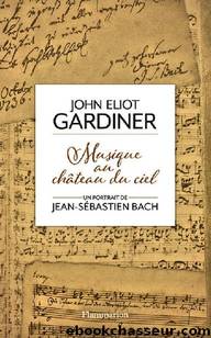 Musique au château du ciel by Gardiner John Eliot