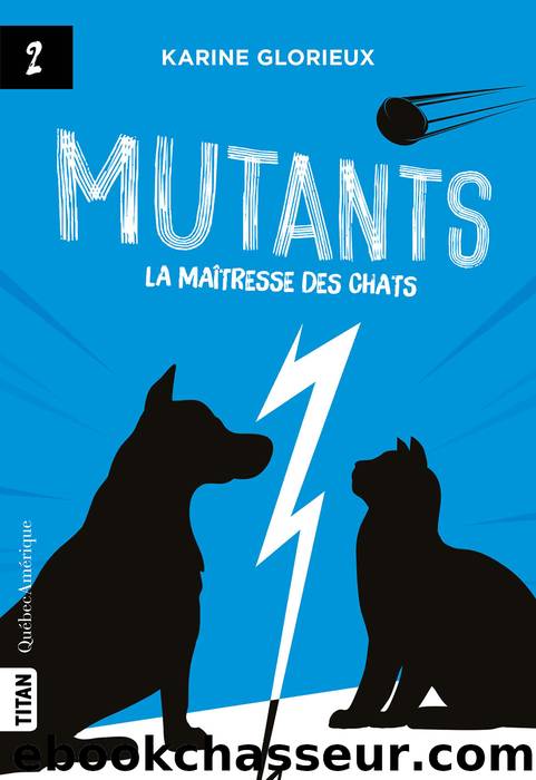 Mutants by Karine Glorieux