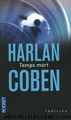 Myron Bolitar 05 Temps mort by Coben Harlan