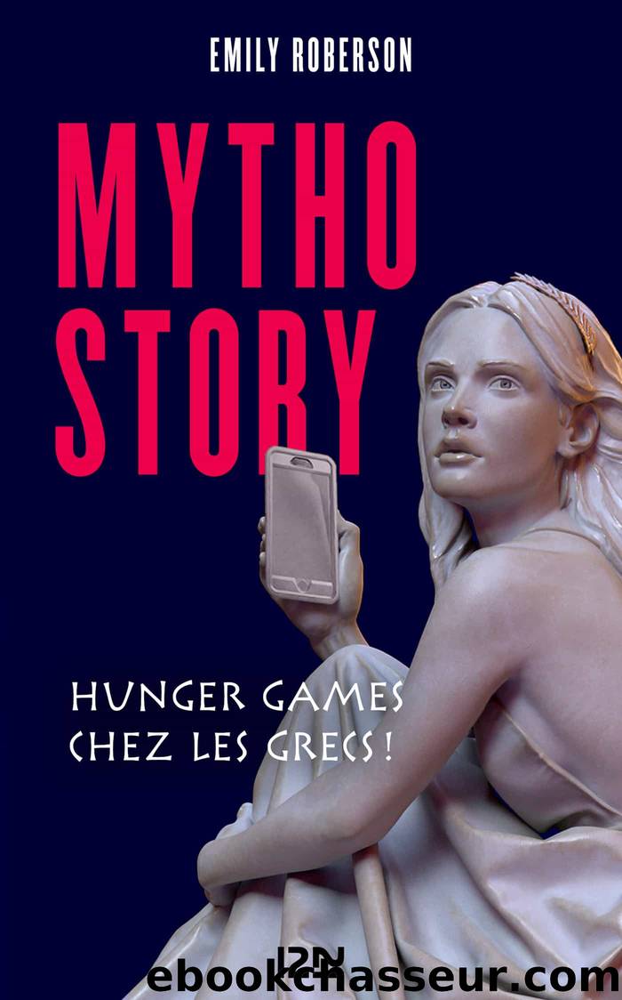 Mytho-Story by Emily ROBERSON
