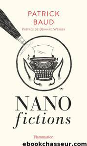 Nanofictions by Patrick Baud