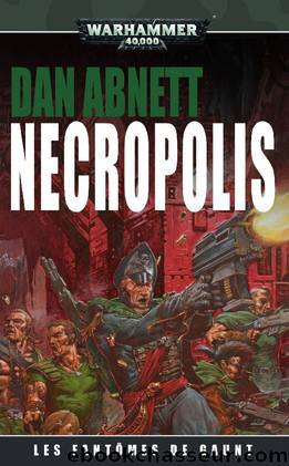 Necropolis (French Edition) by Dan Abnett