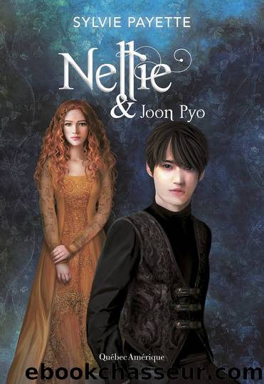 Nellie et Joon Pyo - Tome 1 by Sylvie Payette