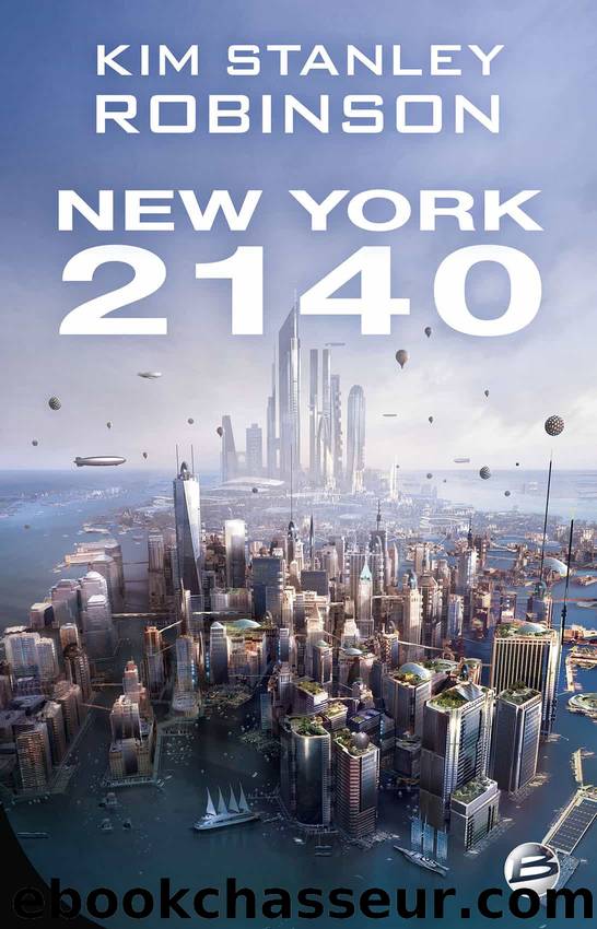 New York 2140 by Kim Stanley Robinson