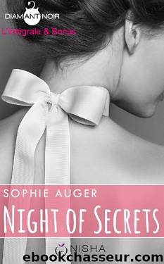 Night of Secrets - L'intÃ©grale & Bonus by Sophie Auger
