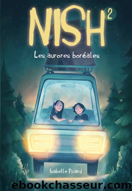Nish tome 2 by Isabelle Picard