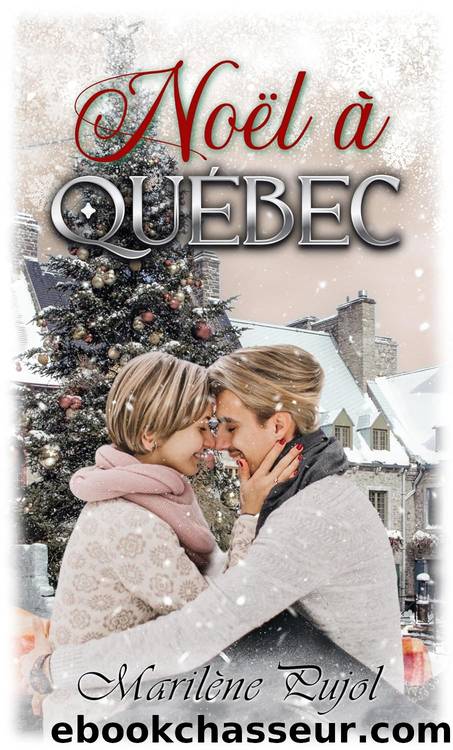 NoÃ«l Ã  QuÃ©bec : Collection Likely Lads. (French Edition) by Marilène Pujol