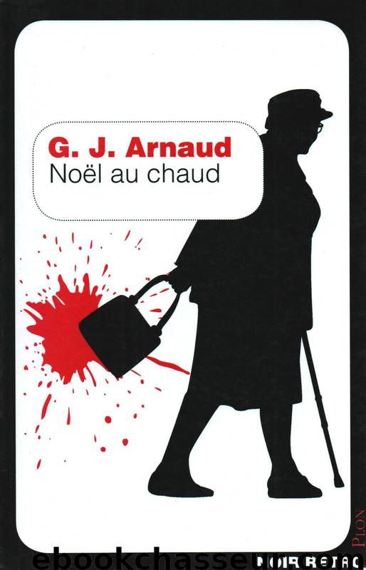 Noël au chaud by Georges-Jean Arnaud