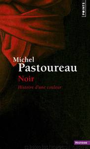 Noir by Pastoureau Michel