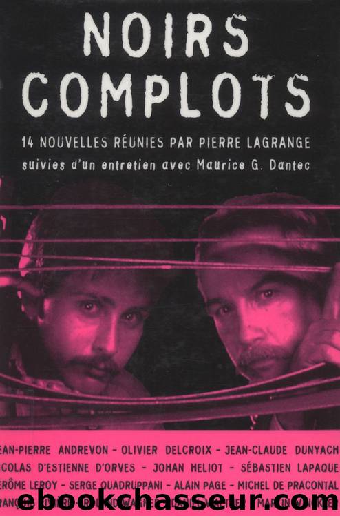 Noirs complots by Collectif