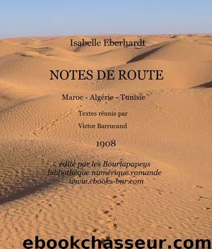 Notes de route by Isabelle Eberhardt